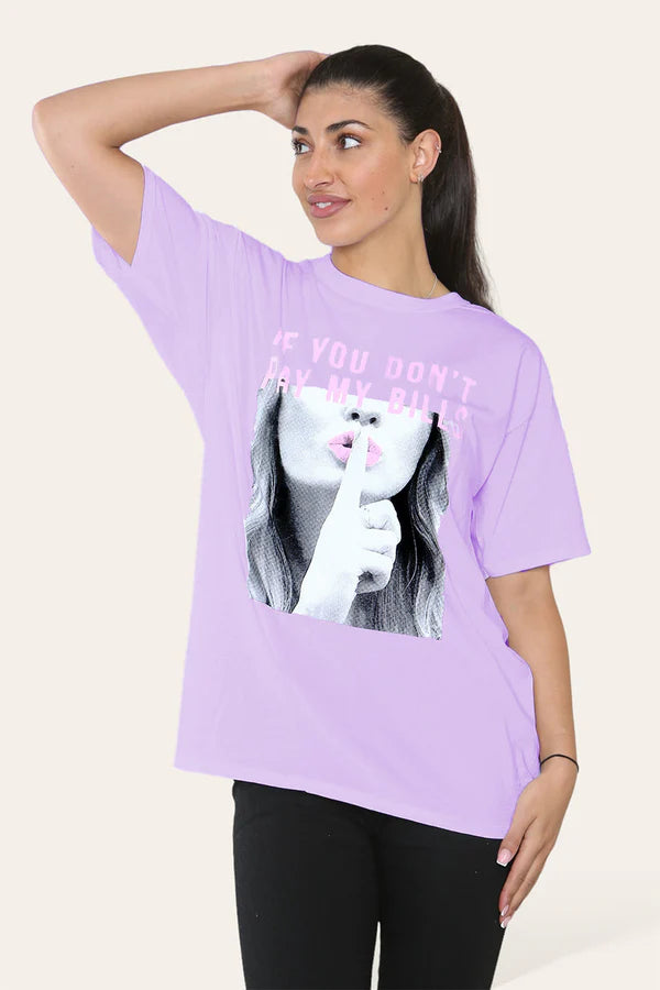 Oversized "If You Don't Pay My Bills" Printed Short Sleeve T-Shirt