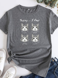 "Today......I Feel" T-shirt